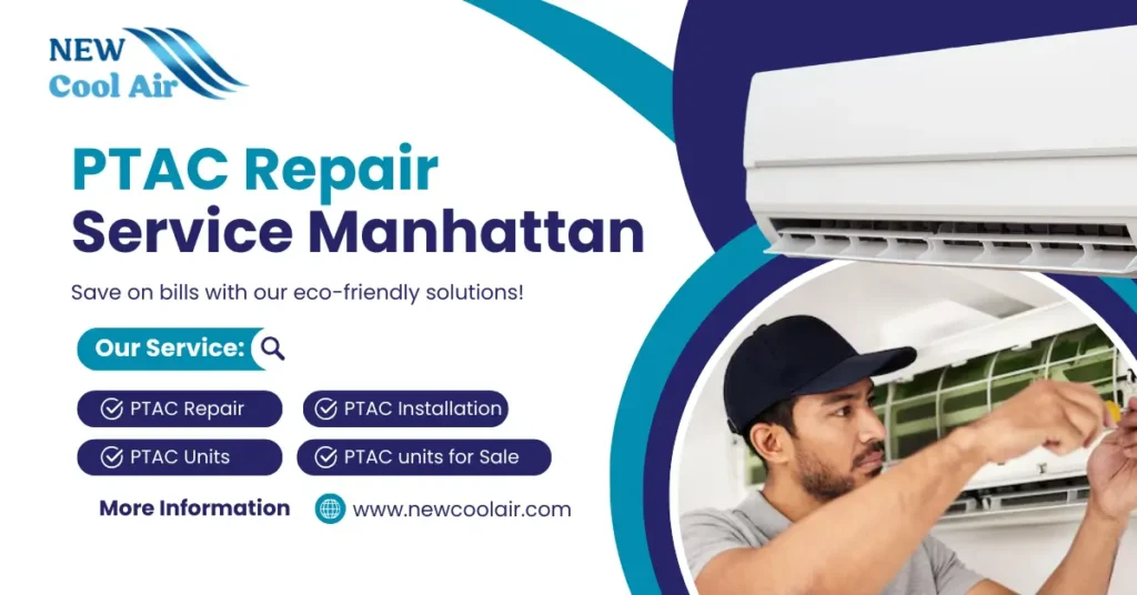 PTAC Repair Service Manhattan